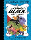 Amazon.com order for
Princess in Black and the Giant Problem
by Shannon Hale
