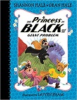 Amazon.com order for
Princess in Black and the Giant Problem
by Shannon Hale