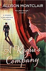 Amazon.com order for
Rogue’s Company
by Allison Montclair