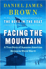 Amazon.com order for
Facing the Mountain
by Daniel James Brown