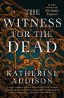 Amazon.com order for
Witness for the Dead
by Katherine Addison