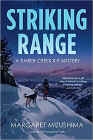 Amazon.com order for
Striking Range
by Margaret Mizushima