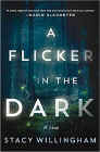 Amazon.com order for
Flicker in the Dark
by Stacy Willingham