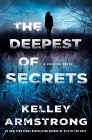 Amazon.com order for
Deepest of Secrets
by Kelley Armstrong