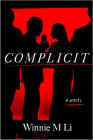 Amazon.com order for
Complicit
by Winnie M Li