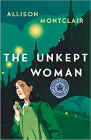 Amazon.com order for
Unkept Woman
by Allison Montclair