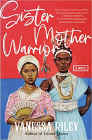 Amazon.com order for
Sister Mother Warrior
by Vanessa Riley