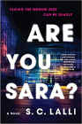 Amazon.com order for
Are You Sara?
by S.C. Lalli