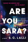 Amazon.com order for
Are You Sara?
by S.C. Lalli