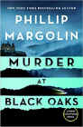 Amazon.com order for
Murder at Black Oaks
by Phillip Margolin