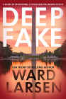 A book review of
Deep Fake
by Ward Larsen