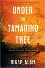 Amazon.com order for
Under the Tamarind Tree
by Nigar Alam