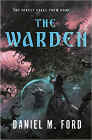 Amazon.com order for
Warden
by Daniel M. Ford