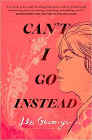 Amazon.com order for
Can't I Go Instead
by Lee Geum-yi