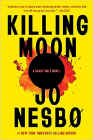 Amazon.com order for
Killing Moon
by Jo Nesbo