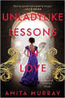 Amazon.com order for
Unladylike Lessons in Love
by Amita Murray