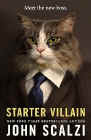 A book review of
Starter Villain
by John Scalzi