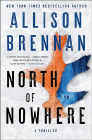 Amazon.com order for
North of Nowhere
by Allison Brennan