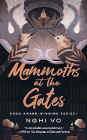 Amazon.com order for
Mammoths at the Gates
by Nghi Vo