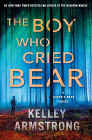 Amazon.com order for
Boy Who Cried Bear
by Kelley Armstrong