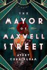 Amazon.com order for
Mayor of Maxwell Street
by Avery Cunningham