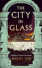 Amazon.com order for
City in Glass
by Nghi Vo