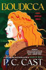 Amazon.com order for
Boudicca
by P. C. Cast