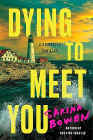 Amazon.com order for
Dying to Meet You
by Sarina Bowen
