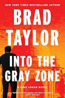 Amazon.com order for
Into the Gray Zone
by Brad Taylor