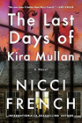 Last Days of Kira Mullan