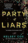 Amazon.com order for
Party of Liars
by Kelsey Cox