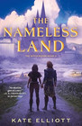 Amazon.com order for
Nameless Land
by Kate Elliott