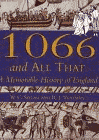Bookcover of
1066 and All That
by Walter Carruthers Sellar