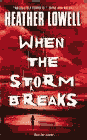 Amazon.com order for
When the Storm Breaks
by Heather Lowell