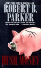 Amazon.com order for
Hush Money
by Robert B. Parker