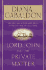 Amazon.com order for
Lord John and the Private Matter
by Diana Gabaldon