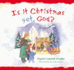 Amazon.com order for
Is it Christmas yet, God?
by Elspeth Campbell Murphy