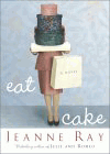 Amazon.com order for
Eat Cake
by Jeanne Ray
