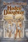 Amazon.com order for
Hades' Daughter
by Sara Douglass