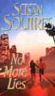 Amazon.com order for
No More Lies
by Susan Squires