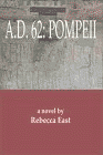 Amazon.com order for
A.D. 62: Pompeii
by Rebecca East