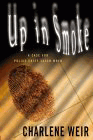 Amazon.com order for
Up in Smoke
by Charlene Weir