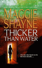 Amazon.com order for
Thicker Than Water
by Maggie Shayne