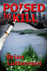 Amazon.com order for
Poised to Kill
by Brian Lutterman