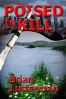 Amazon.com order for
Poised to Kill
by Brian Lutterman