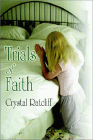 Amazon.com order for
Trials of Faith
by Crystal Ratcliff