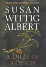 Amazon.com order for
Dilly of a Death
by Susan Wittig Albert