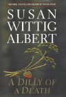 Amazon.com order for
Dilly of a Death
by Susan Wittig Albert