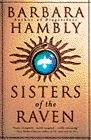 Amazon.com order for
Sisters of the Raven
by Barbara Hambly