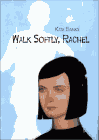 Amazon.com order for
Walk Softly, Rachel
by Kate Banks